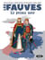 Les fauves Tome 2 : le prince noir
