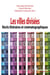 Les villes divisées - récits littéraires et cinématographiques