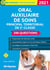 Oral auxiliaire de soins territorial de 2e classe - 200 questions (édition 2021)