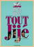 Tout Jije Tome 13 - 1974-1977