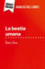 La bestia umana di Émile Zola (Analisi del libro) : Analisi completa e sintesi dettagliata del lavoro