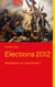 Élections 2012 : abstention ou complicité ?
