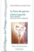 La force des pauvres - Gabriel Longueville, prêtre ardéchois, martyr de la foi en Argentine
