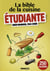 La Bible De La Cuisine Etudiante