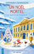 Les mystères de Honeychurch Tome 9 : un Noël mortel