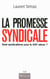 La promesse syndicale