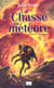 La chasse au meteore