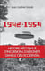1942-1954 - genèse d'un secret d'état