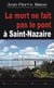 Le mort ne fait pas le pont à Saint-Nazaire
