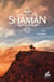 Shaman, la trilogie Tome 1 : la quête