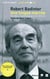 Robert Badinter, une longue marche : entretiens radiophoniques par Joël Calmettes
