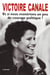Victoire Canale - Et si nous montrions un peu de courage politique