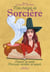 Mon manuel de sorcière - potions de santé, formules secrètes de beauté