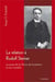 La relation à Rudolf Steiner - la pose de la pierre de fondation et son mystère