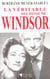 La Véritable duchesse de Windsor