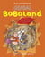 Bienvenue à Boboland t.2 - global boboland