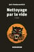 Nettoyage par le vide