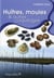 Huitres, moules et coquillages