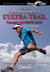 Guide d'entraînement à l'ultra-trail - l'exemple : le grand raid
