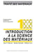 Traité des matériaux Tome 1 - introduction à la science des matériaux (3e édition)