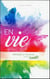 En vie - prendre le pouvoir sur ma santé