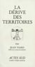 La derive des territoires