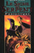 Le signe du serpent