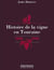 Histoire de la vigne en Touraine - 1830-1930