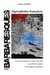 Barbaresques t.1 - algéropholies françaises