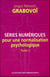 Séries numériques pour une normalisation psychologique t.2