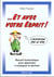 Et avec votre esprit