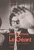 LE GEANT - BERNARD ESTARDY ITINERAIRE D'UN GENIE DU SON