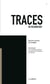 Traces 8 : de concert ou comment (re-)tracer une recherche pratiquee par derives a l l