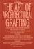The architect-grafter usefulness and desire in the age of sobriety