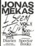 Jonas mekas i seem to live, diaries (1950-1971), volume 1