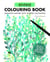 Reverse colouring book : Drawing nature with inverse colouring