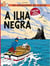 L'ile noire (portugais ne 2011)
