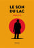 Le son du lac