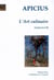 L'Art culinaire, tome 2 : livres 6 à 10