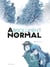 Absolument normal Tome 2 : tous seuls