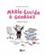 Marie-Lucide & Georges t.1 - amour vache