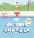 Je suis capable : Faire grandir la confiance en soi avec les mots d'une psychologue