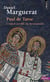 Paul de Tarse : L'enfant terrible du christianisme