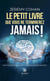 Le petit livre que vous ne terminerez jamais !