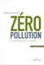 Zéro pollution - un ultime défi pour l'humanité