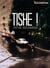 Tishe!