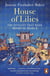 House of lilies : The dynasty that made medieval France