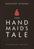 The Handmaid's Tale : The Graphic Novel