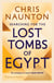 Searching for the lost tombs of egypt (paperback)