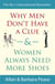 Why men don't have a clue and women always need more shoes
